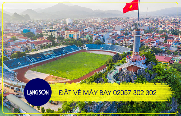 Điện thoại đặt vé máy bay tại Tỉnh Lạng Sơn