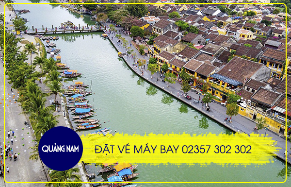 Điện thoại đặt vé máy bay tại Tỉnh Quảng Nam